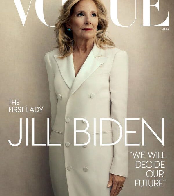 At a Crucial Moment, Jill Biden Is Vogue’s Cover Star